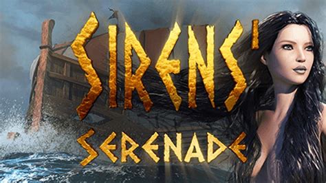 Sirens' Serenade Slot Review .